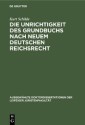 Die Unrichtigkeit des Grundbuchs nach neuem Deutschen Reichsrecht