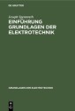Einführung Grundlagen der Elektrotechnik