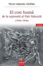El cost humà de la repressió al País Valencià (1936-1956)