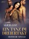 Ein Tanz im Dreiertakt - Erotische Novelle