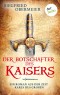 Der Botschafter des Kaisers