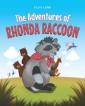 The Adventures of Rhonda Raccoon