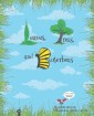 Leaves, Trees, and Butterbees