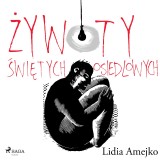 Zywoty swietych osiedlowych