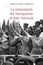 La instauració del franquisme al País Valencià