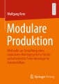 Modulare Produktion