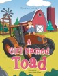A Girl Named Toad