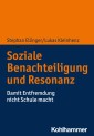 Soziale Benachteiligung und Resonanzerleben