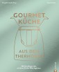 Gourmetküche aus dem Thermomix