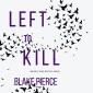 Left To Kill (An Adele Sharp Mystery-Book Four)