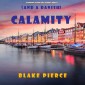 Calamity (and a Danish) (A European Voyage Cozy Mystery-Book 5)