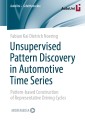 Unsupervised Pattern Discovery in Automotive Time Series