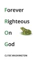 Forever Righteous on God