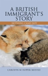 A British Immigrant's Story