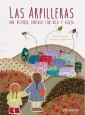 Las Arpilleras. Una historia contada con hilo y aguja