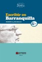 Escribir en Barranquilla. 4ta edición