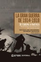 La Gran Guerra de 1914-1918. De Europa a América Latina