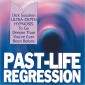 Past-Life Regression: Ultra-Depth Hypnosis
