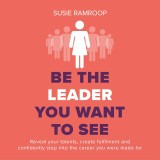 Be the Leader You Want to See