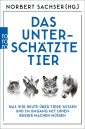 Das unterschätzte Tier