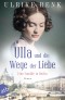 Ulla und die Wege der Liebe