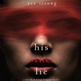 His Other Lie (A Stella Falls Psychological Thriller series-Book 2)
