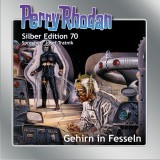 Perry Rhodan Silber Edition 70: Gehirn in Fesseln