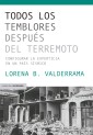 Todos los temblores después del terremoto