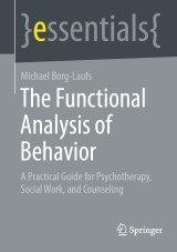 The Functional Analysis of Behavior