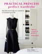 Practical Princess Perfect Wardrobe