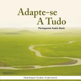 Adapte-se a Tudo - Portuguese Audio Book