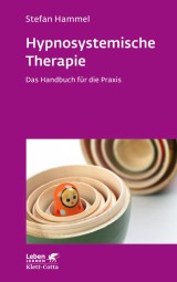 Hypnosystemische Therapie (Leben Lernen, Bd. ?)