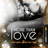 More than Love
