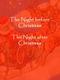 The Night before Christmas, The Night after Christmas