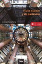 Física nuclear y de partículas (3ª Edición corregida y ampliada)