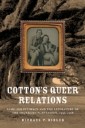 Cotton's Queer Relations