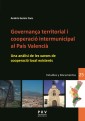 Governança territorial i cooperació intermunicipal al País Valencià