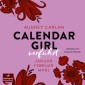 Calendar Girl - Verführt (Calendar Girl Quartal 1)