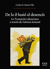 De la il·lusió al desencís