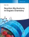 Reaction Mechanisms in Organic Chemistry