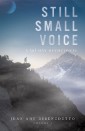 Still Small Voice: Volume 1