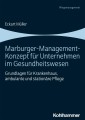 Marburger-Management-Konzept für Unternehmen im Gesundheitswesen