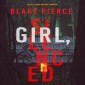 Girl, Silenced (An Ella Dark FBI Suspense Thriller-Book 4)