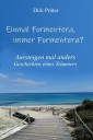 Einmal Formentera,  immer Formentera?