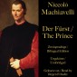 Niccolò Machiavelli: Der Fürst / The Prince
