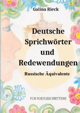 Deutsche Sprichwörter und Redewendungen
