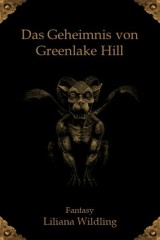 Das Geheimnis von Greenlake Hill