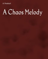 A Chaos Melody