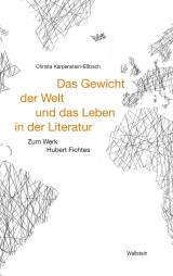 Das Gewicht der Welt und das Leben in der Literatur