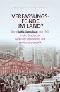 Verfassungsfeinde im Land?